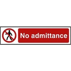 Centurion PVC No Admittance Sign 200 X 50mm